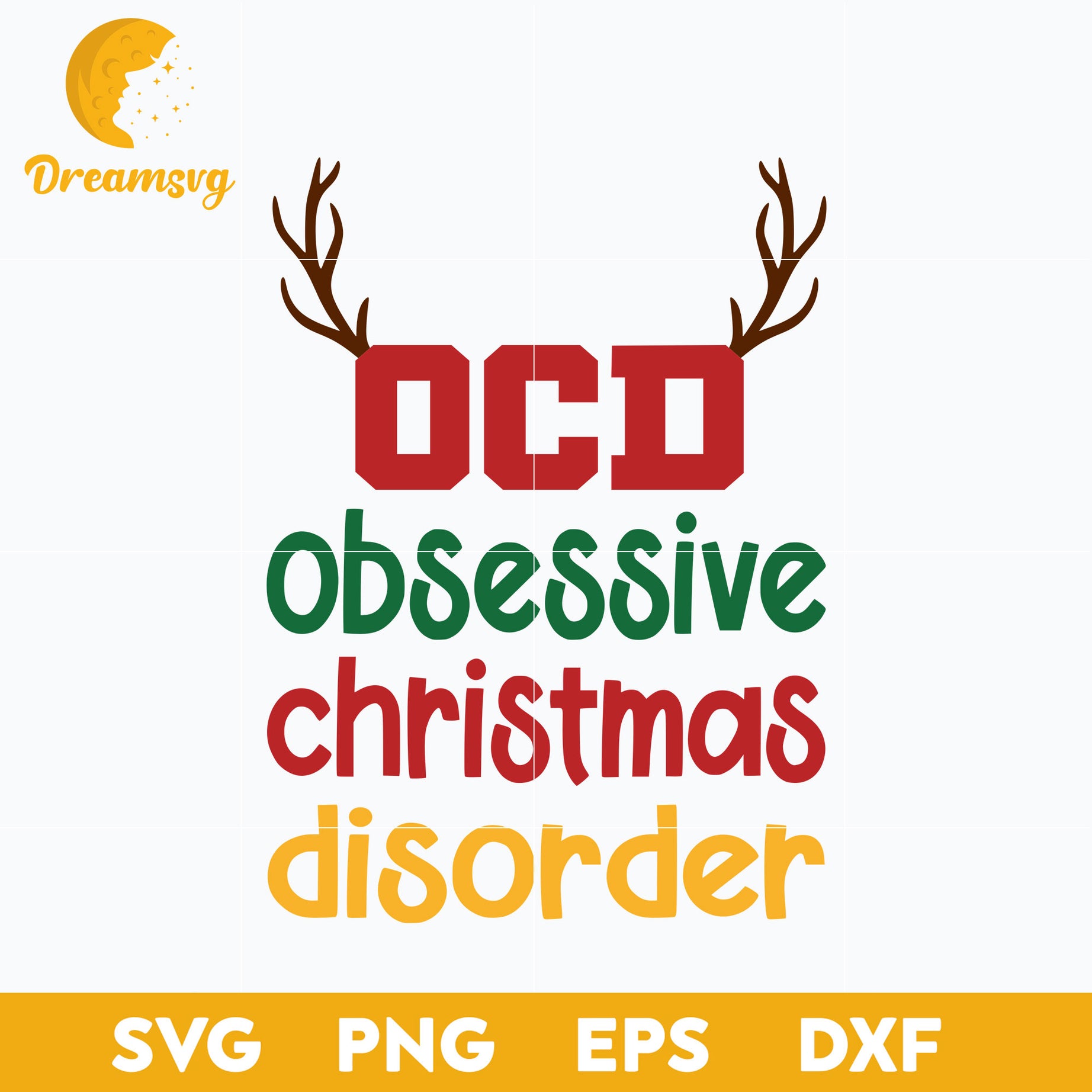 OCD Obsessive Christmas Disorder SVG, Christmas SVG, PNG DXF EPS Digital File.