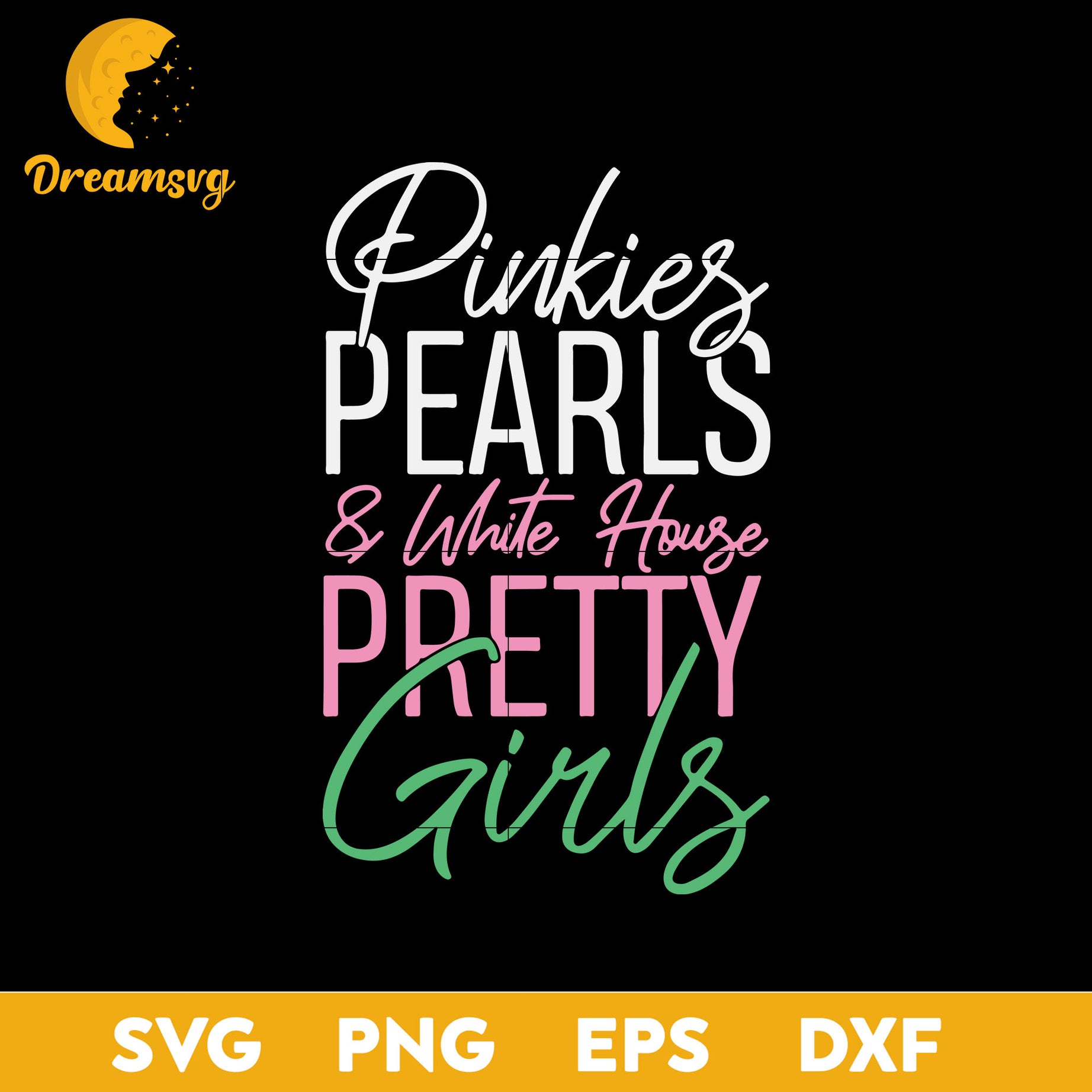 Pinkies Pearls And White House Pretty Girls Kamala Harris SVG, Christmas SVG, PNG DXF EPS Digital File.