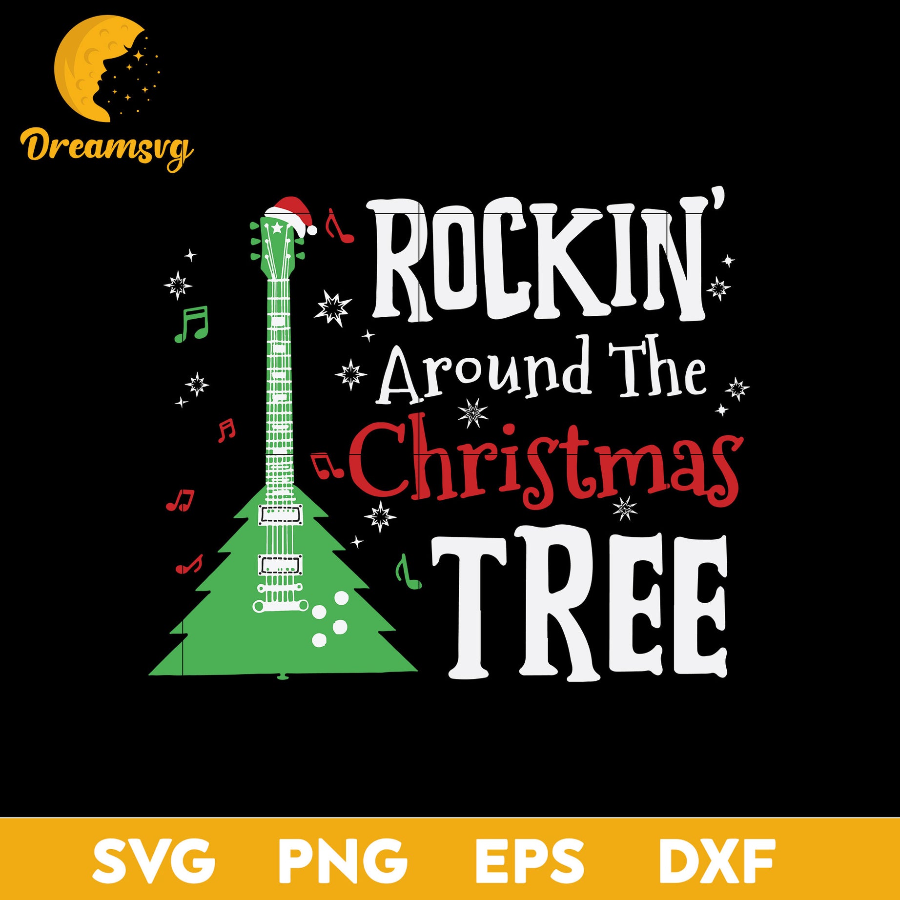 Rockin Around The Christmas Tree Guitar SVG, Christmas SVG, PNG DXF EPS Digital File.