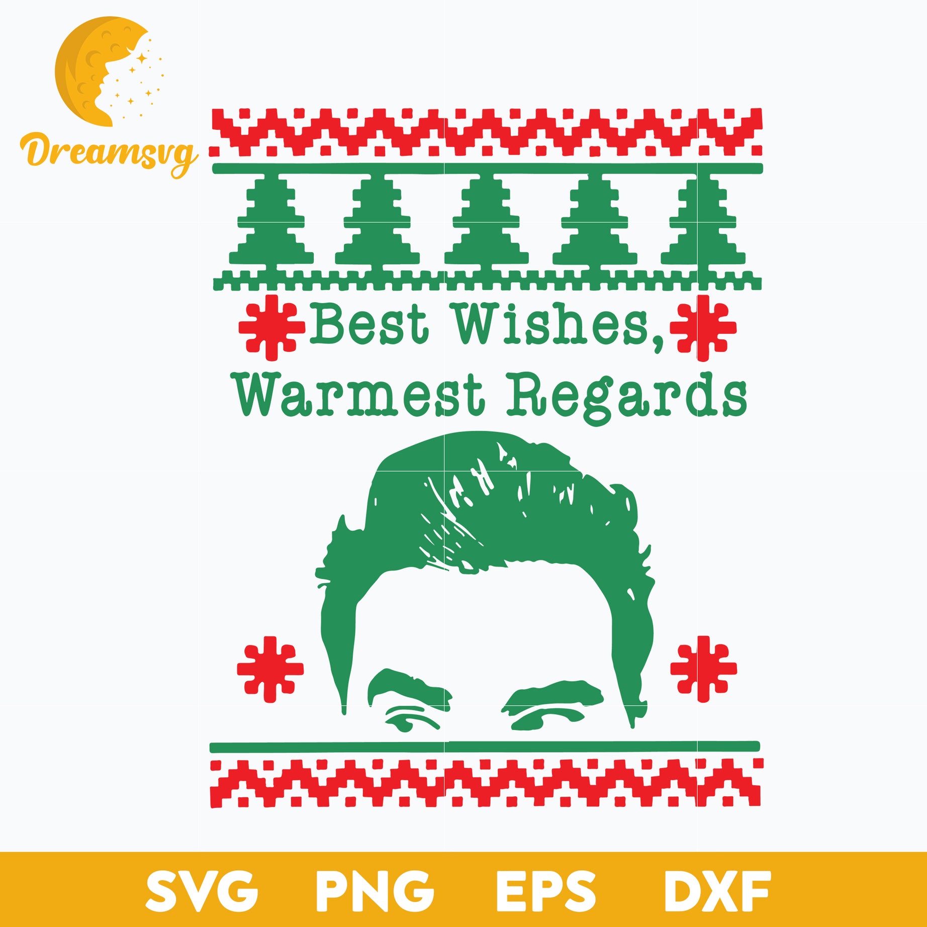 Schitts Christmas Best Wishes Warmest Regards SVG, Christmas SVG, PNG DXF EPS Digital File.