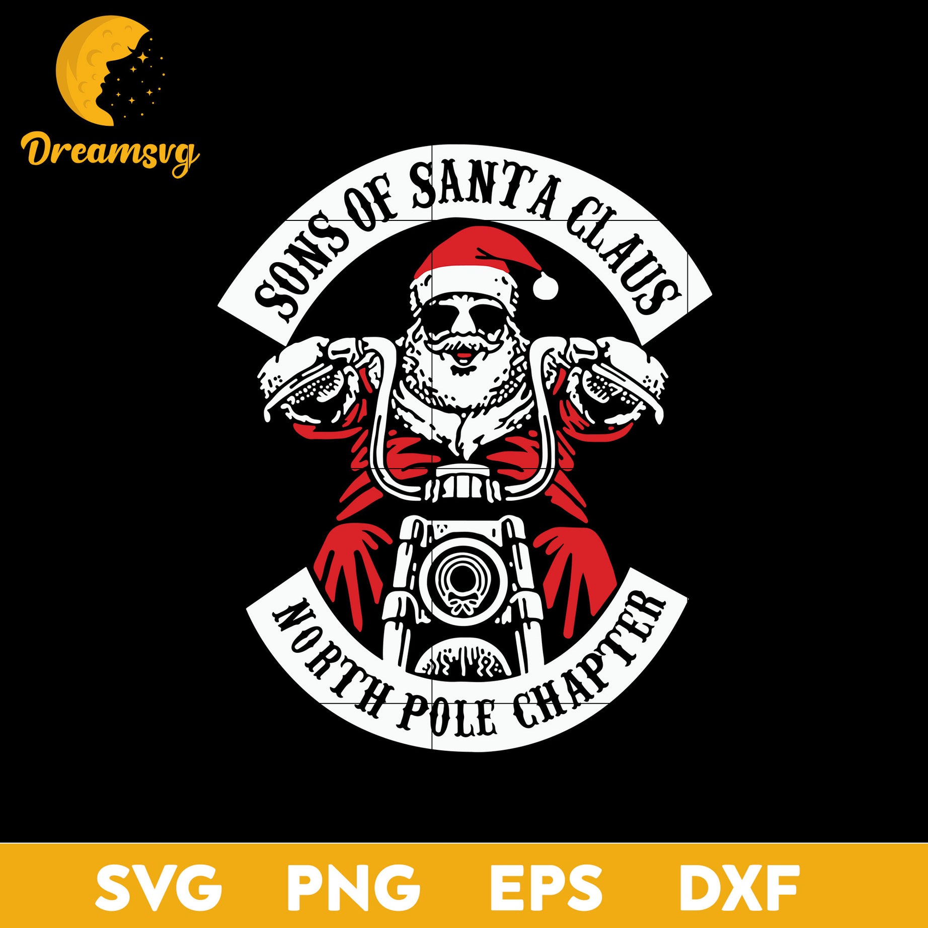 Sons Of Santa Claus North Pole Chapter SVG, Christmas SVG, PNG DXF EPS Digital File.