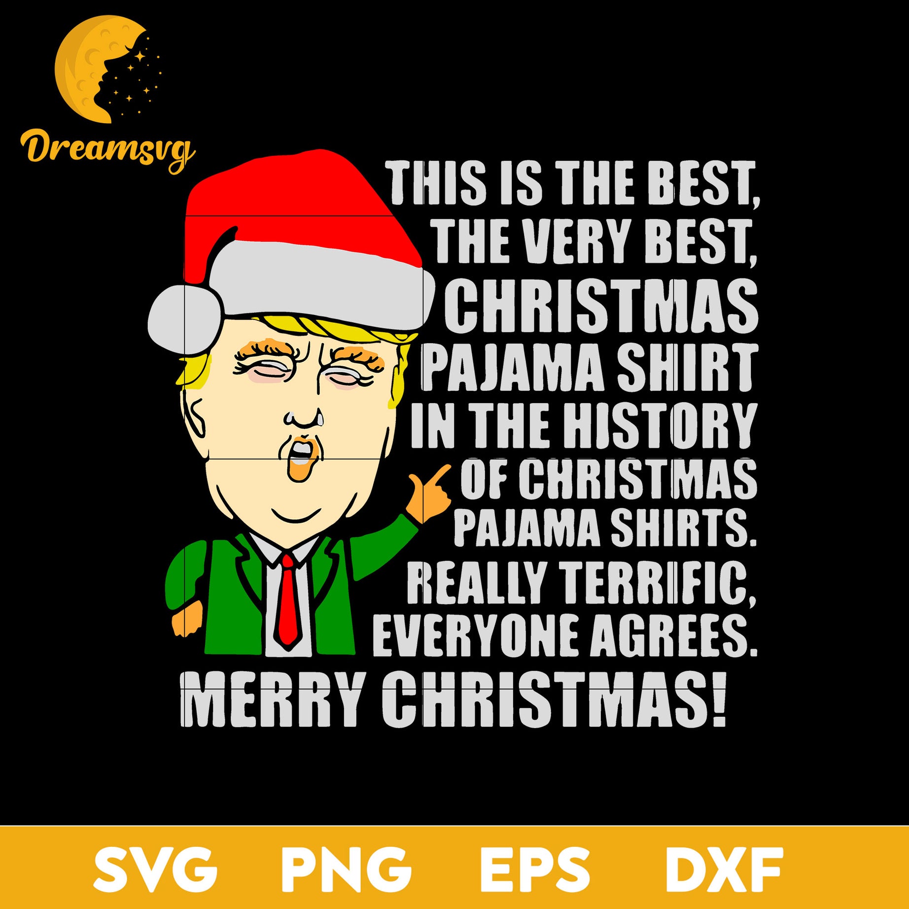 The Best Christmas Pajama SVG, Christmas SVG, PNG DXF EPS Digital File.