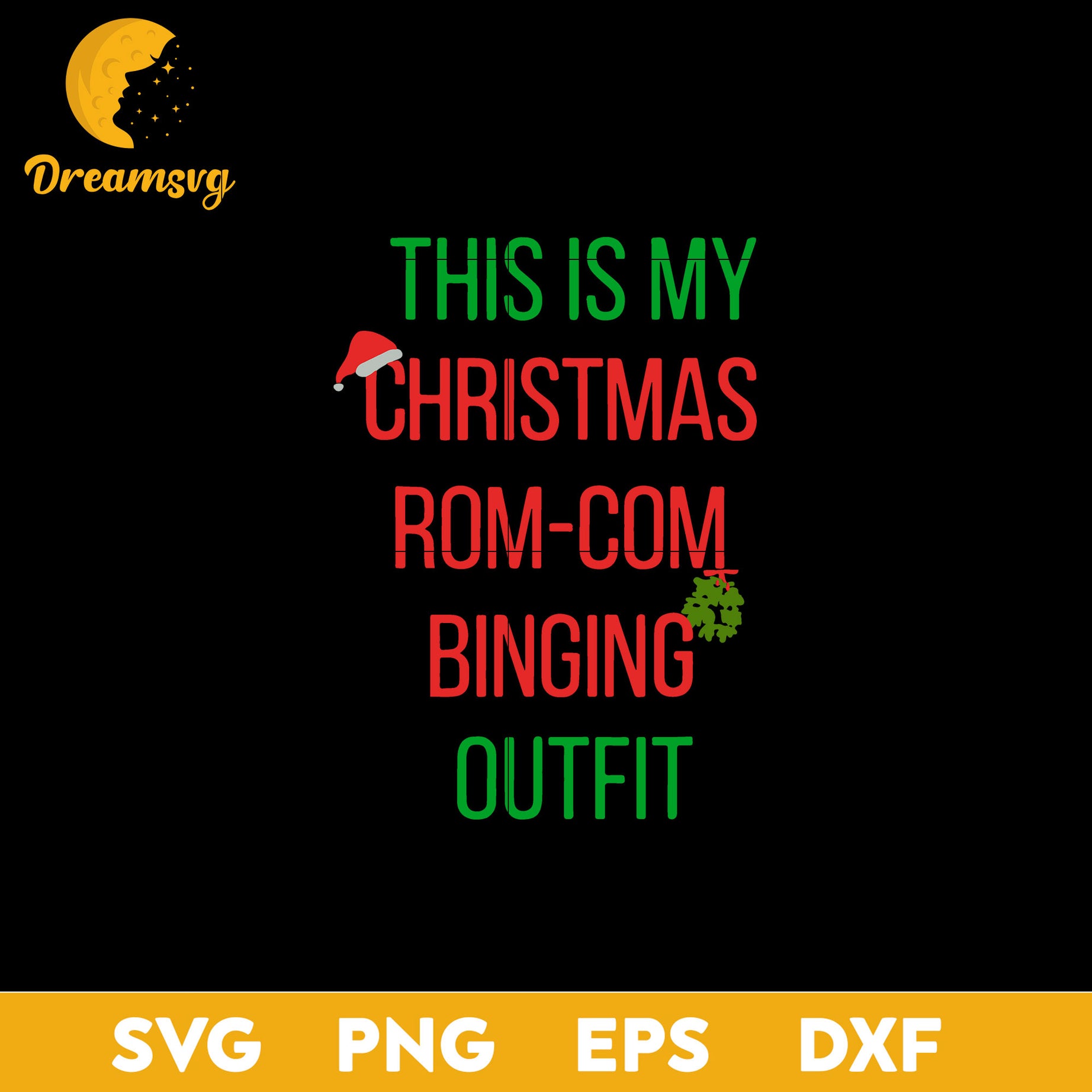 This Is My Christmas Rom Com Binging Outfit SVG, Christmas SVG, PNG DXF EPS Digital File.
