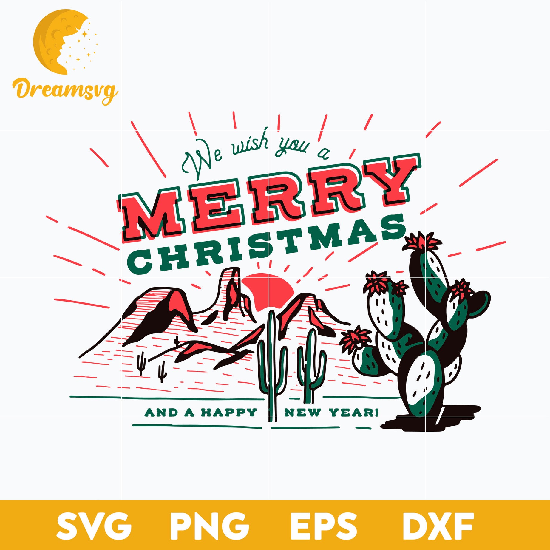 We Wish You A Merry Christmas Cactus SVG, Christmas SVG, PNG DXF EPS Digital File.