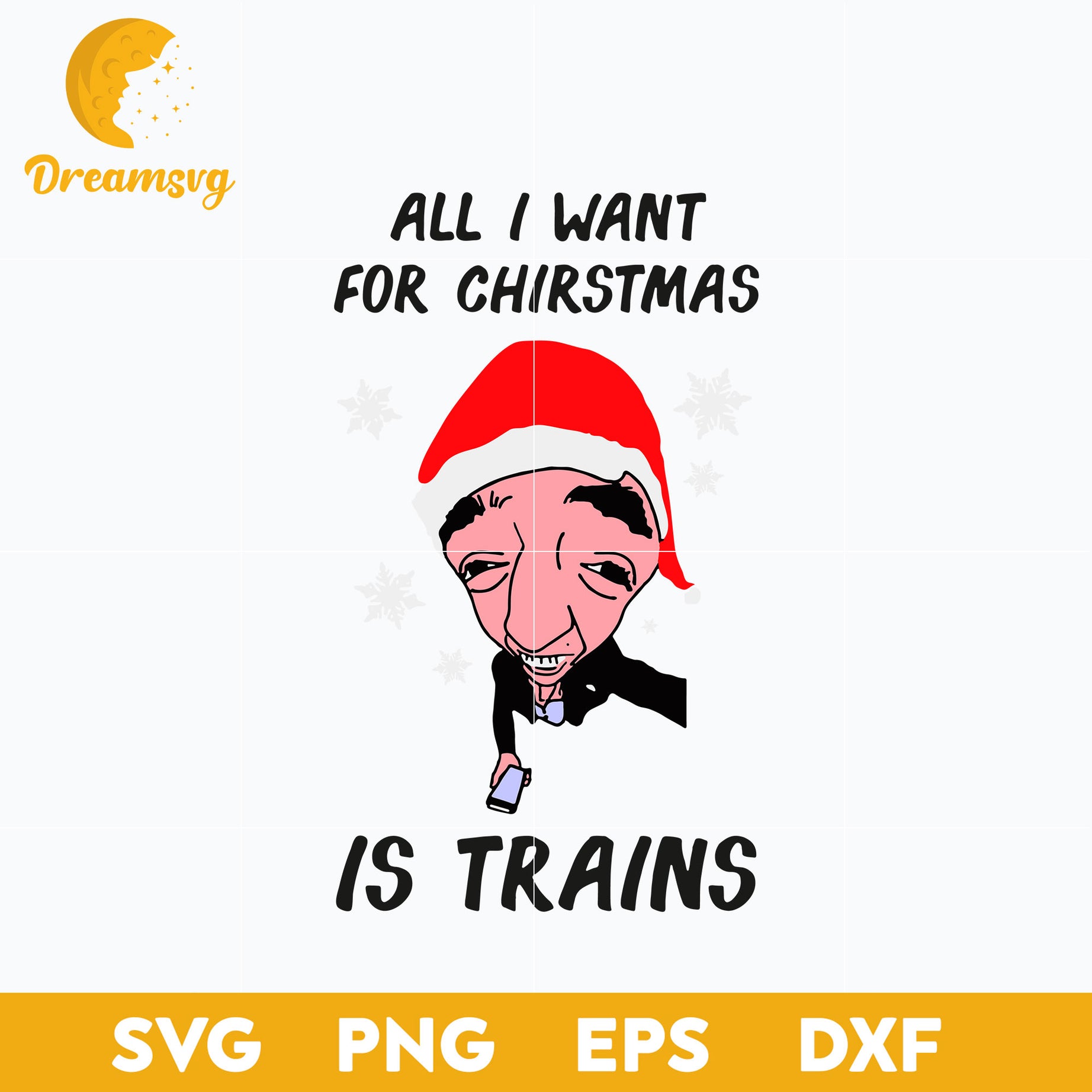 All I Want For Christmas Is Trains SVG