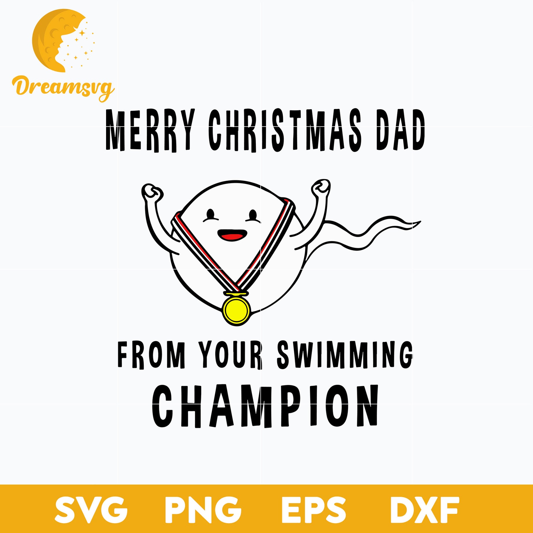 Merry Christmas Dad From Your Swimming Champion SVG, Christmas SVG, PNG DXF EPS Digital File.