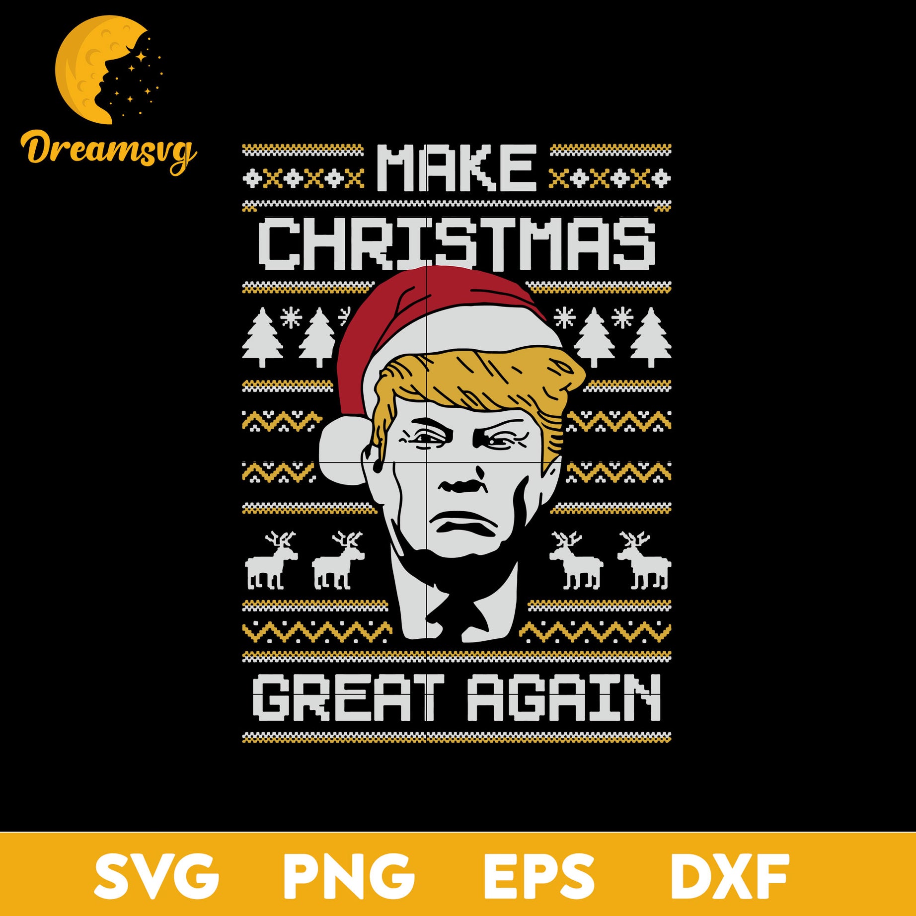 Trump Make Christmas Again SVG, Christmas SVG, PNG DXF EPS Digital File.
