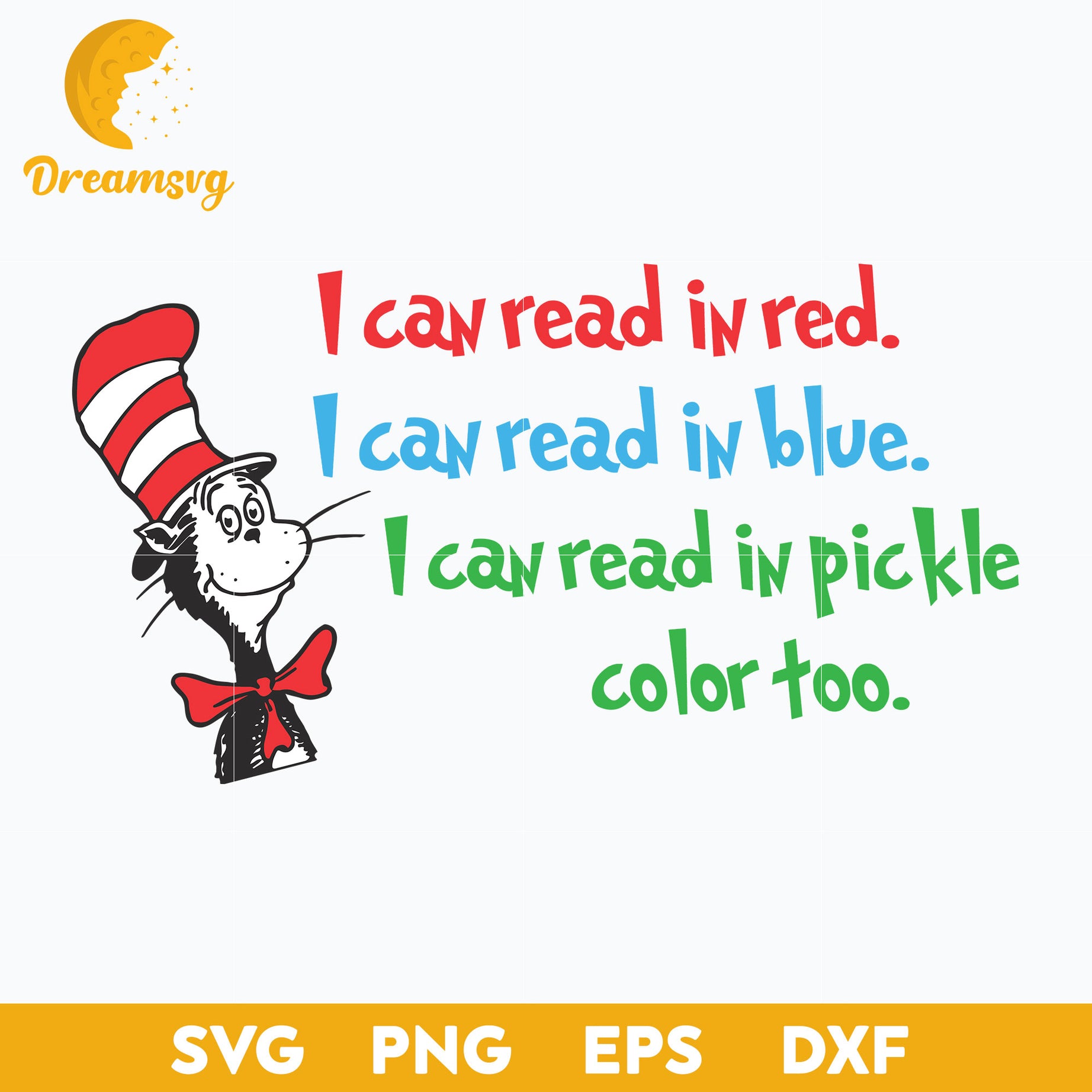 I Can Read In Red Blue Pickle Color Too SVG, Dr Seuss SVG