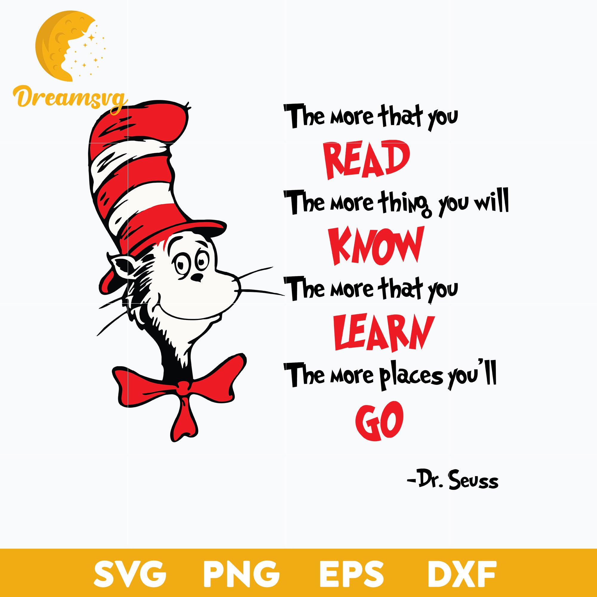 That More That You Read SVG, Dr Seuss SVG PNG DXF EPS File