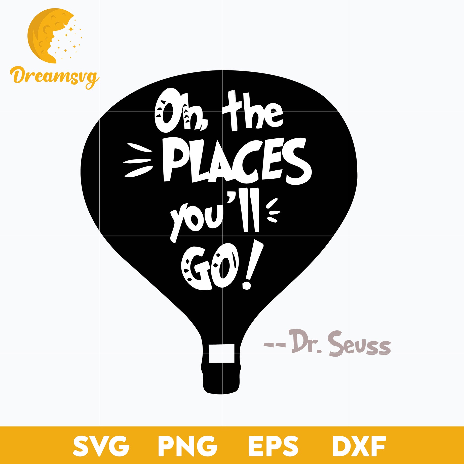Oh, The Places You'll Go SVG, Dr Seuss SVG