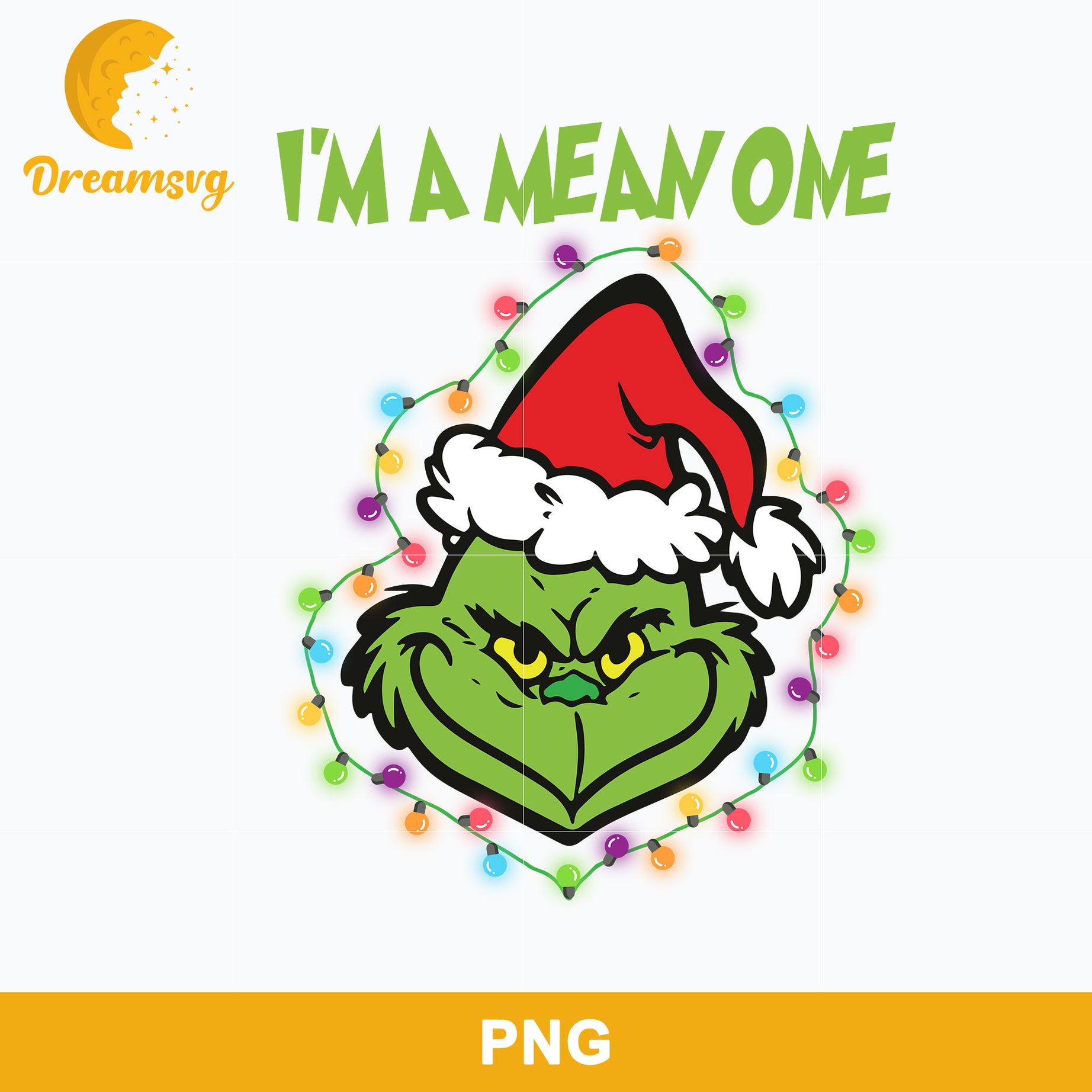 I'm Mean One  Grinch Christmas PNG, Grinch Christmas PNG, Christmas PNG Digital File.