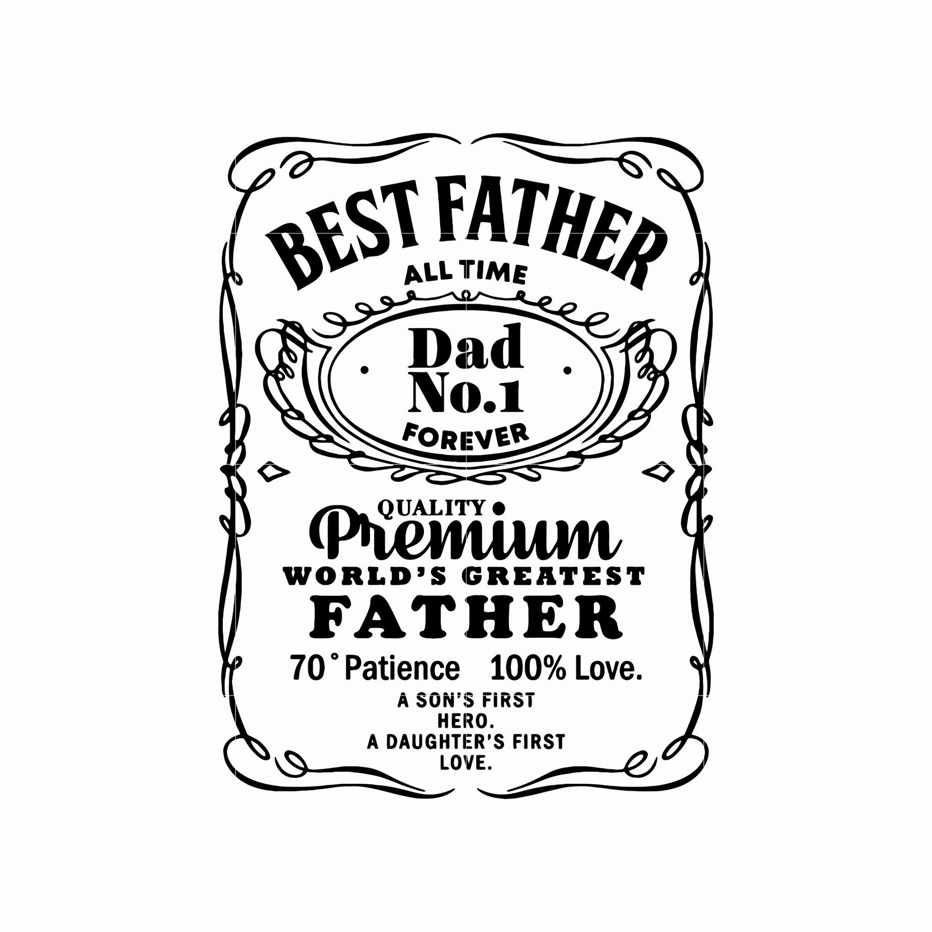 Best father all time dad no.1 forever svg, png, dxf, eps, digital file FTD147
