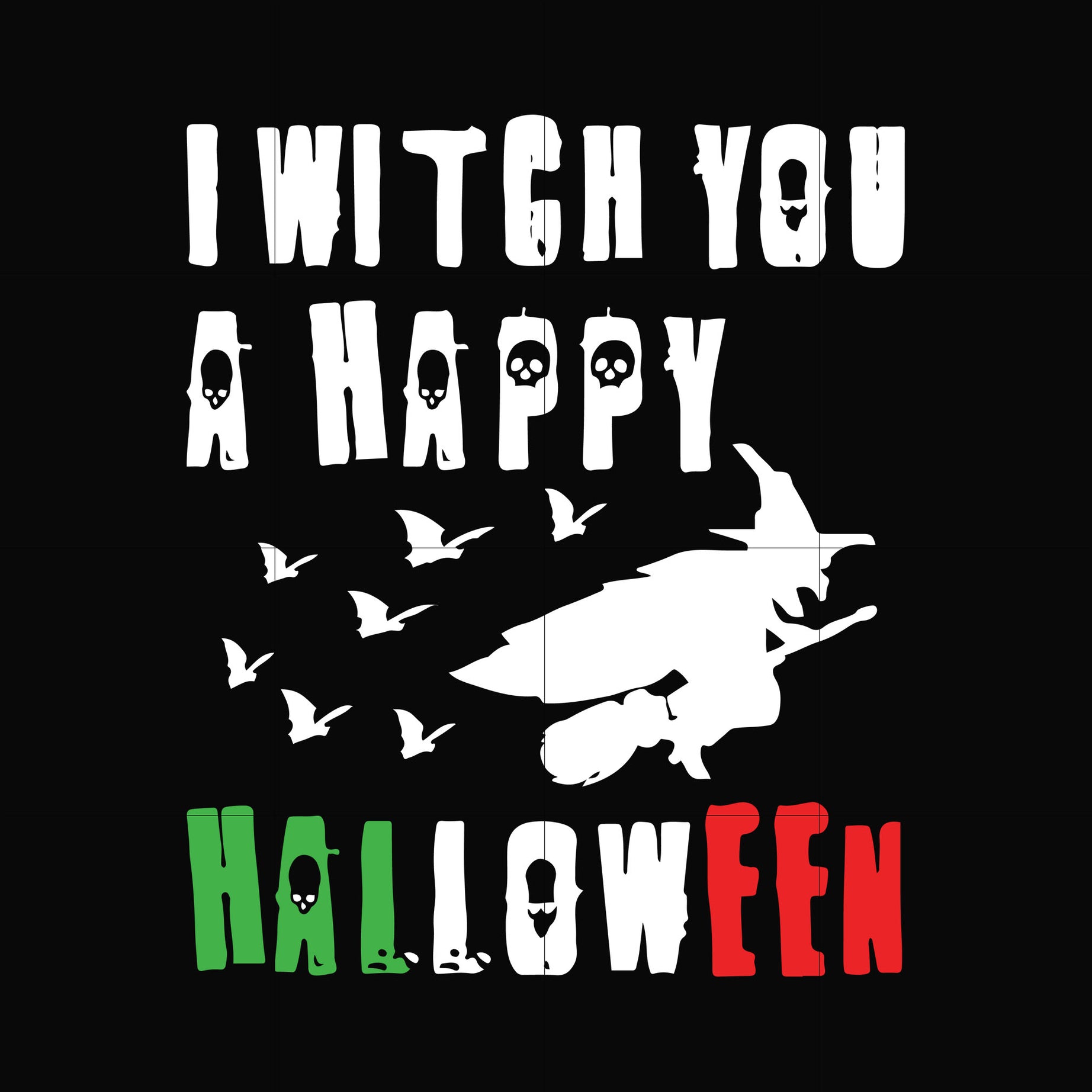 I witch you a happy halloween svg, png, dxf, eps digital file HLW2107215