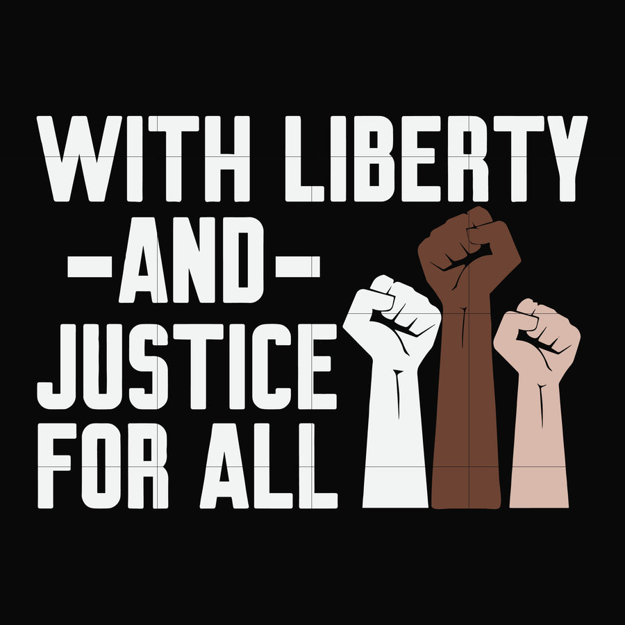 with liberty and justice for all svg, png, dxf, eps digital file TD0179