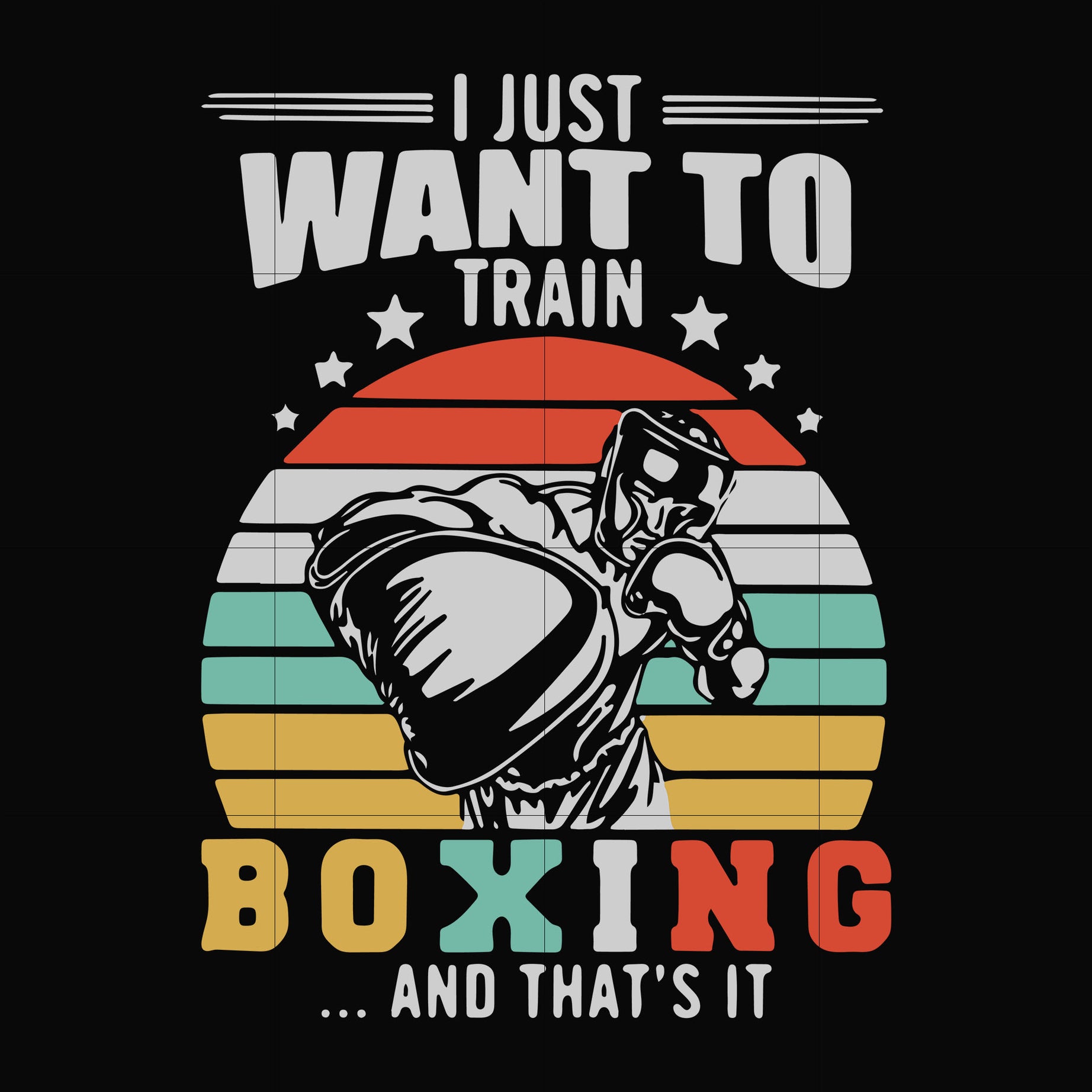 I just want to train boxing svg, png, dxf, eps digital file TD29072034