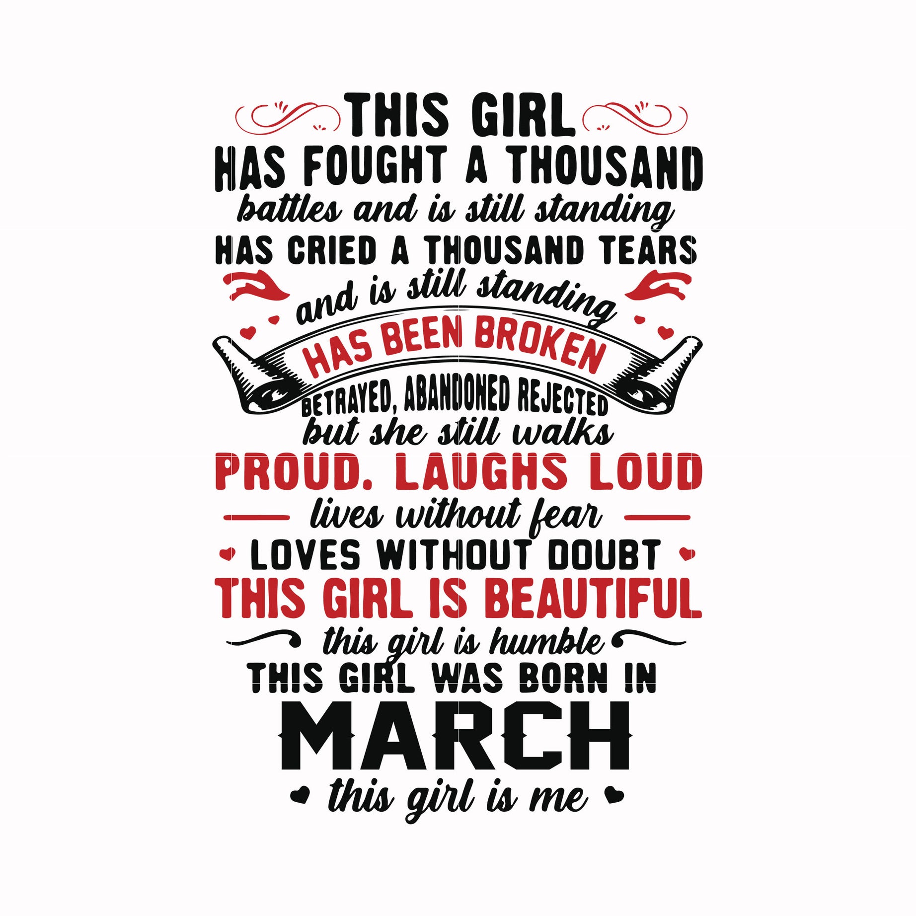 This girl has fought a thousand battles and is still standing svg, This girl was born in March svg, birthday svg, png, dxf, eps digital file NBD0099