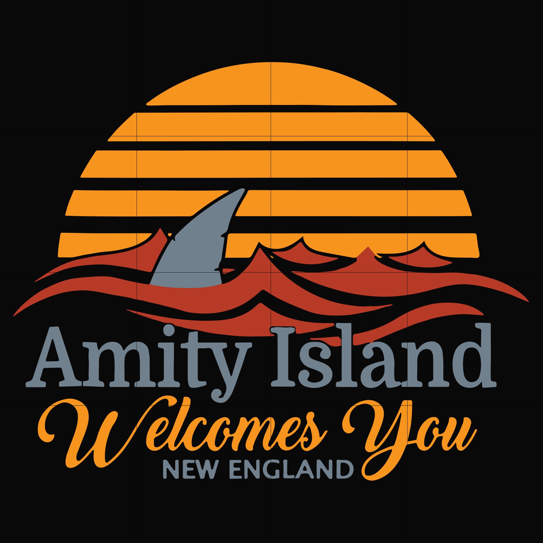 Amity island welcomes you new england svg, png, dxf, eps digital file OTH0069-
