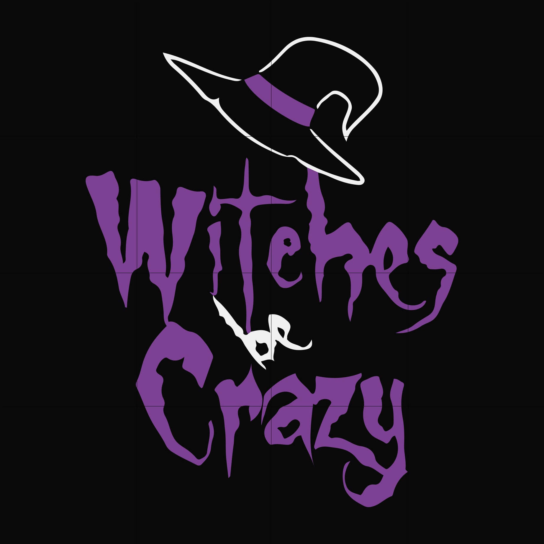 Witches be crazy svg, halloween svg png, dxf, eps digital file HWL20072024
