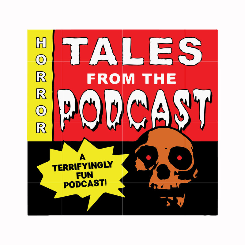 Tales from the podcast svg, png, dxf, eps, digital file HLW0015