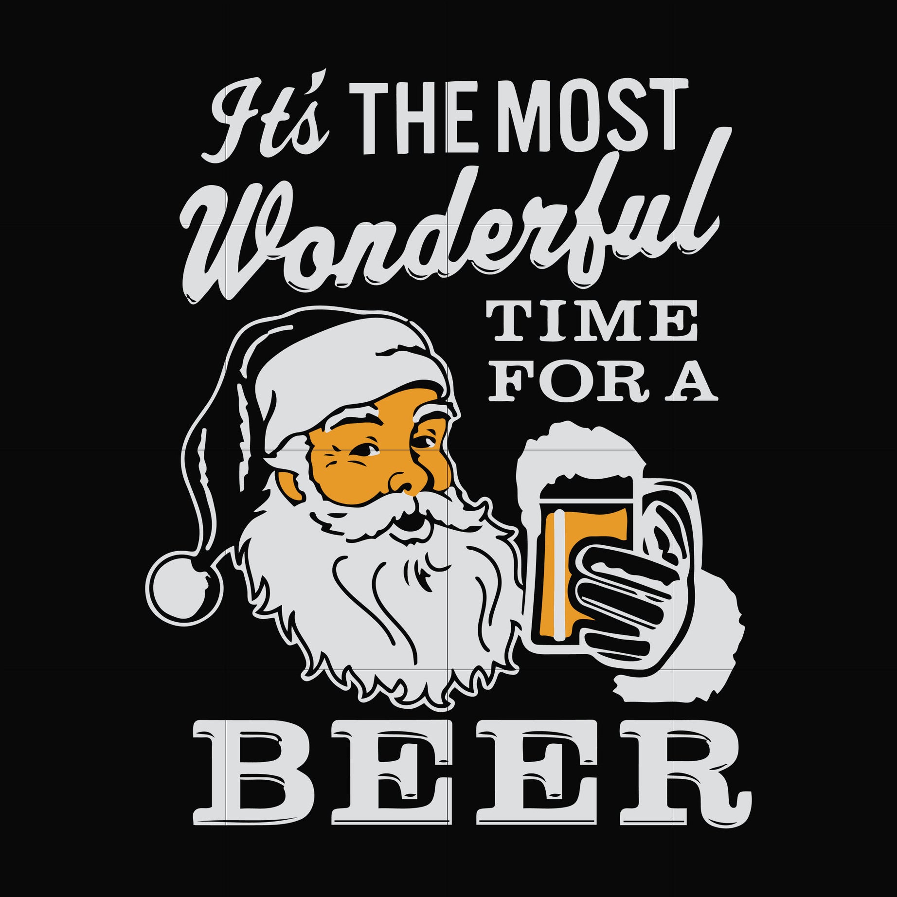 It's the most wonderful time for a beer svg, christmas svg png, dxf, eps digital file NCRM16072022