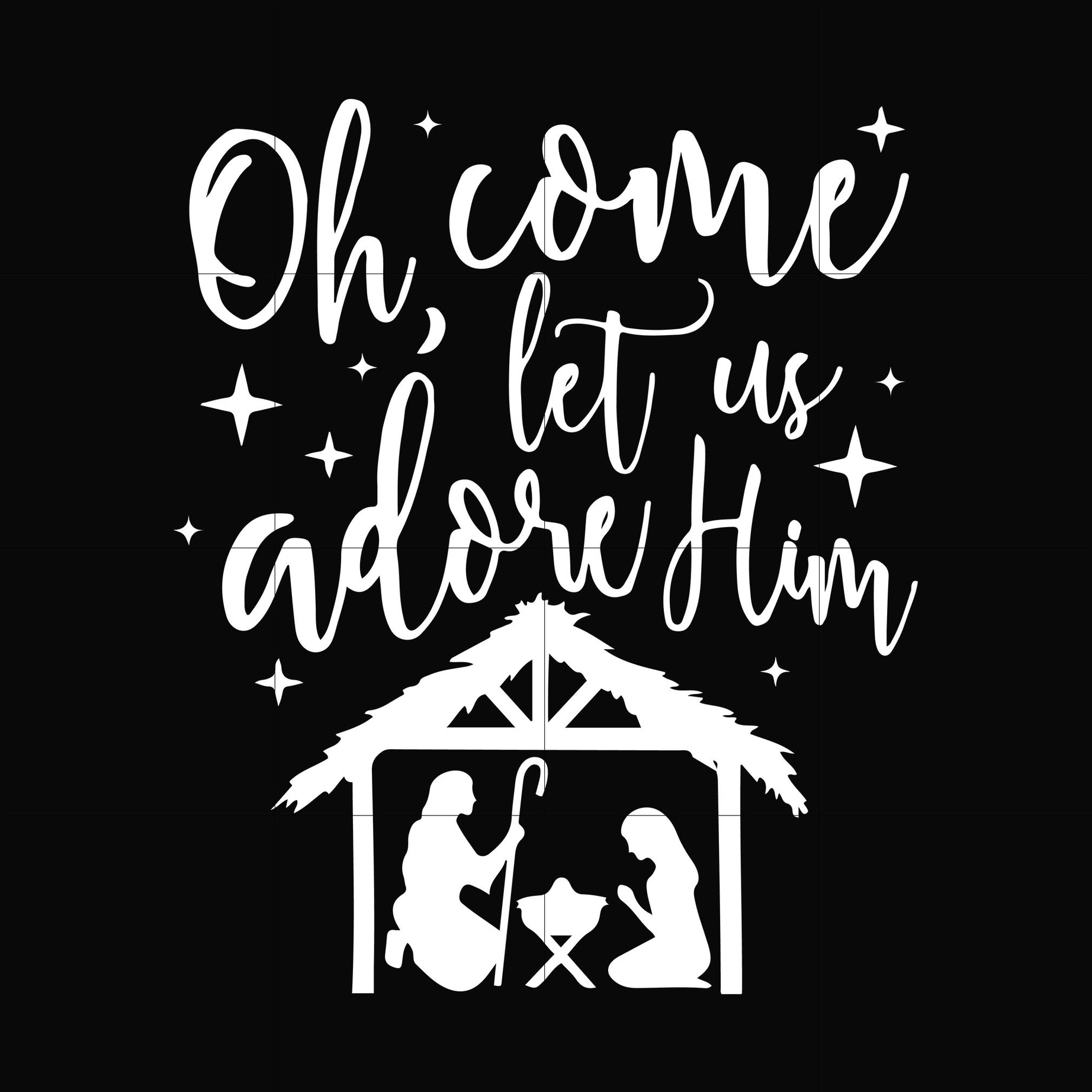 Oh come let us adore him svg, christmas svg, png, dxf, eps digital file NCRM0167