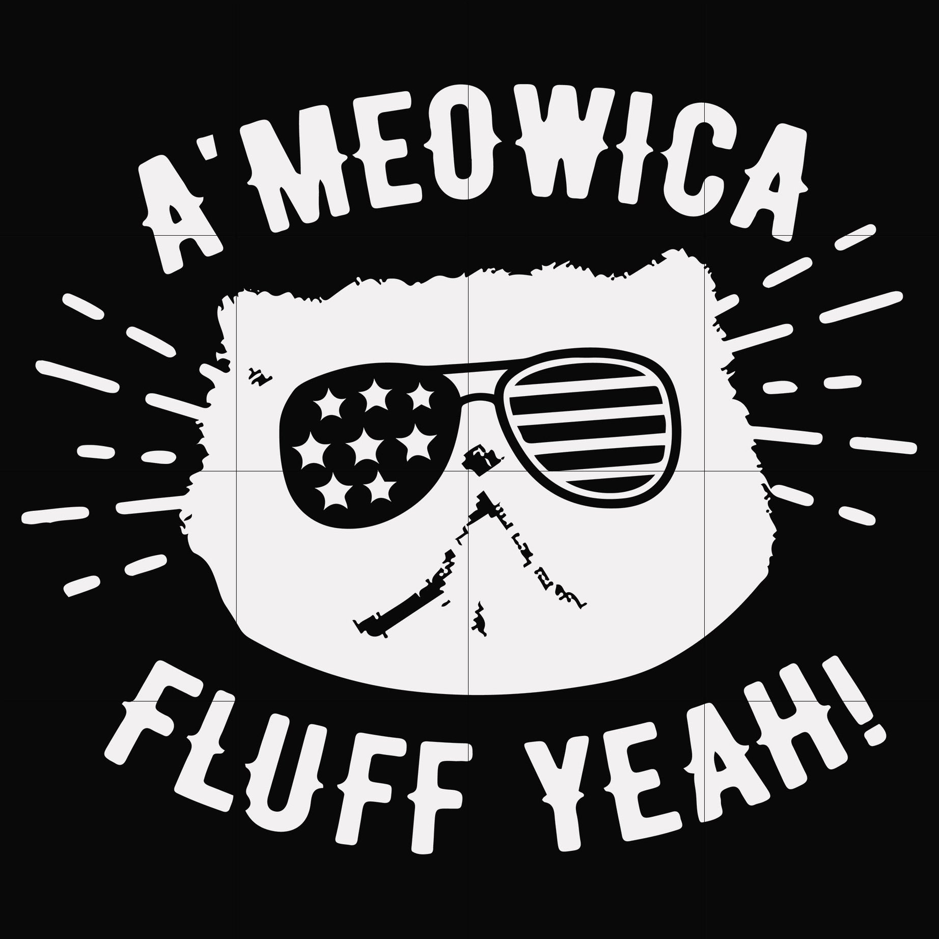 A'meowica fluff yeah svg, png, dxf, eps file FN000787