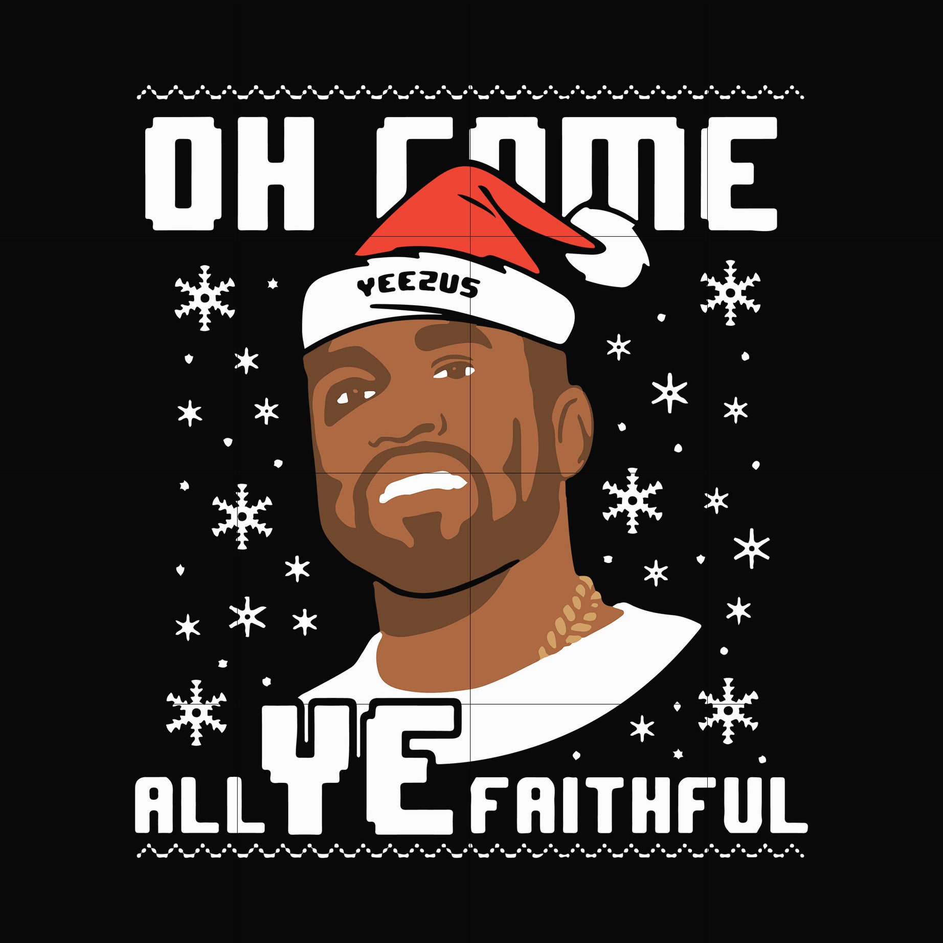Oh come all ye faithful svg, png, dxf, eps digital file NCRM0173