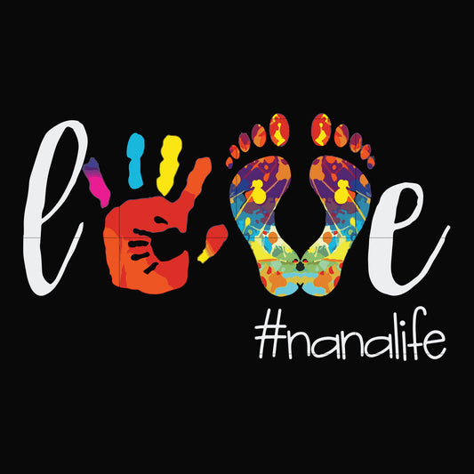 Love #nanalife svg, png, dxf, eps file FN000403
