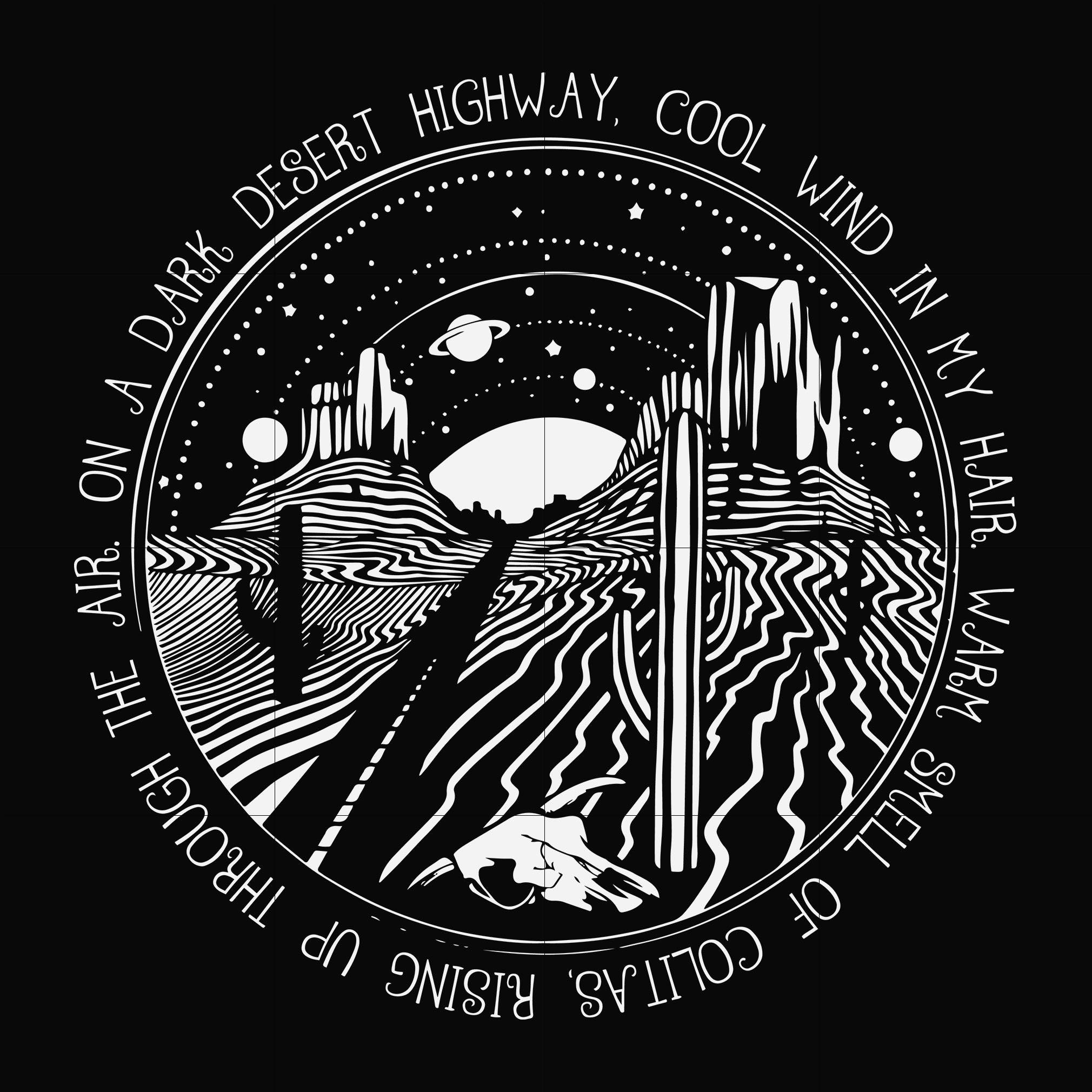 On a dark desert highway cool wind in my hair svg, png, dxf, eps file FN000388