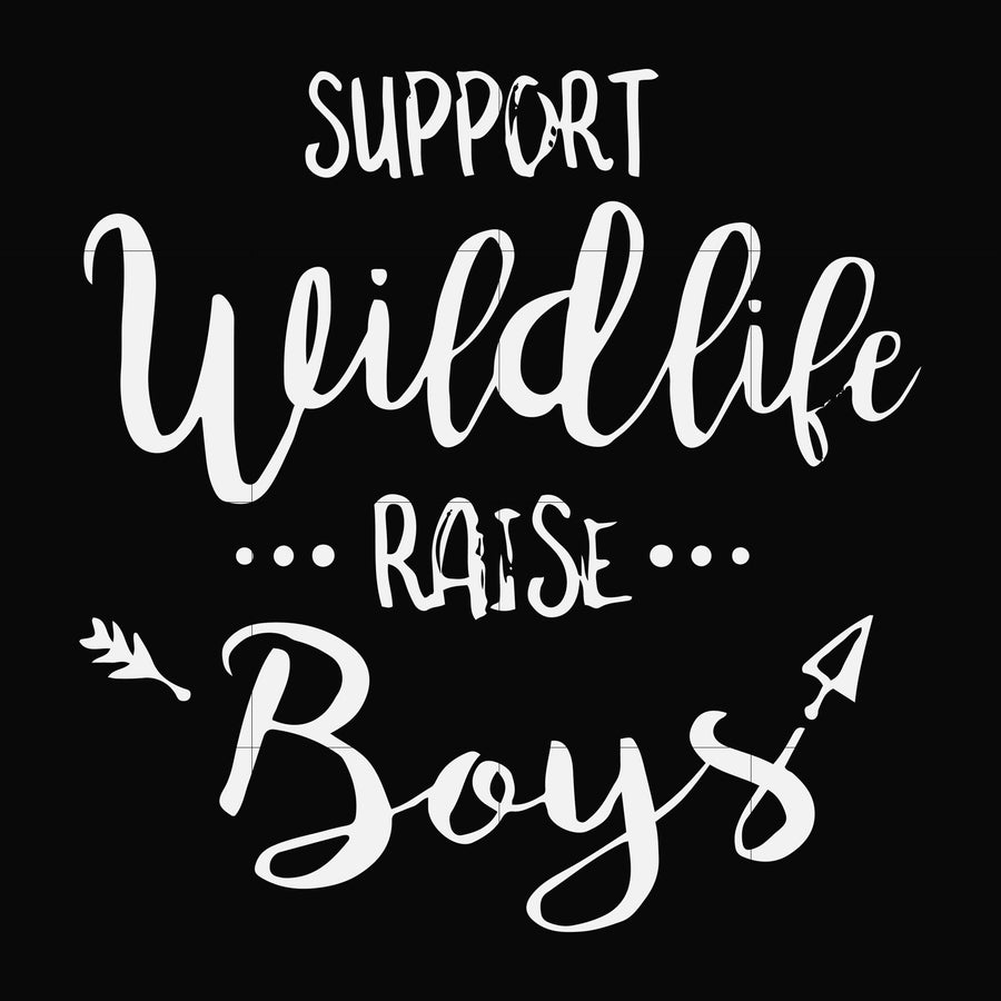 Support wildlife raise boys svg, png, dxf, eps file FN000671