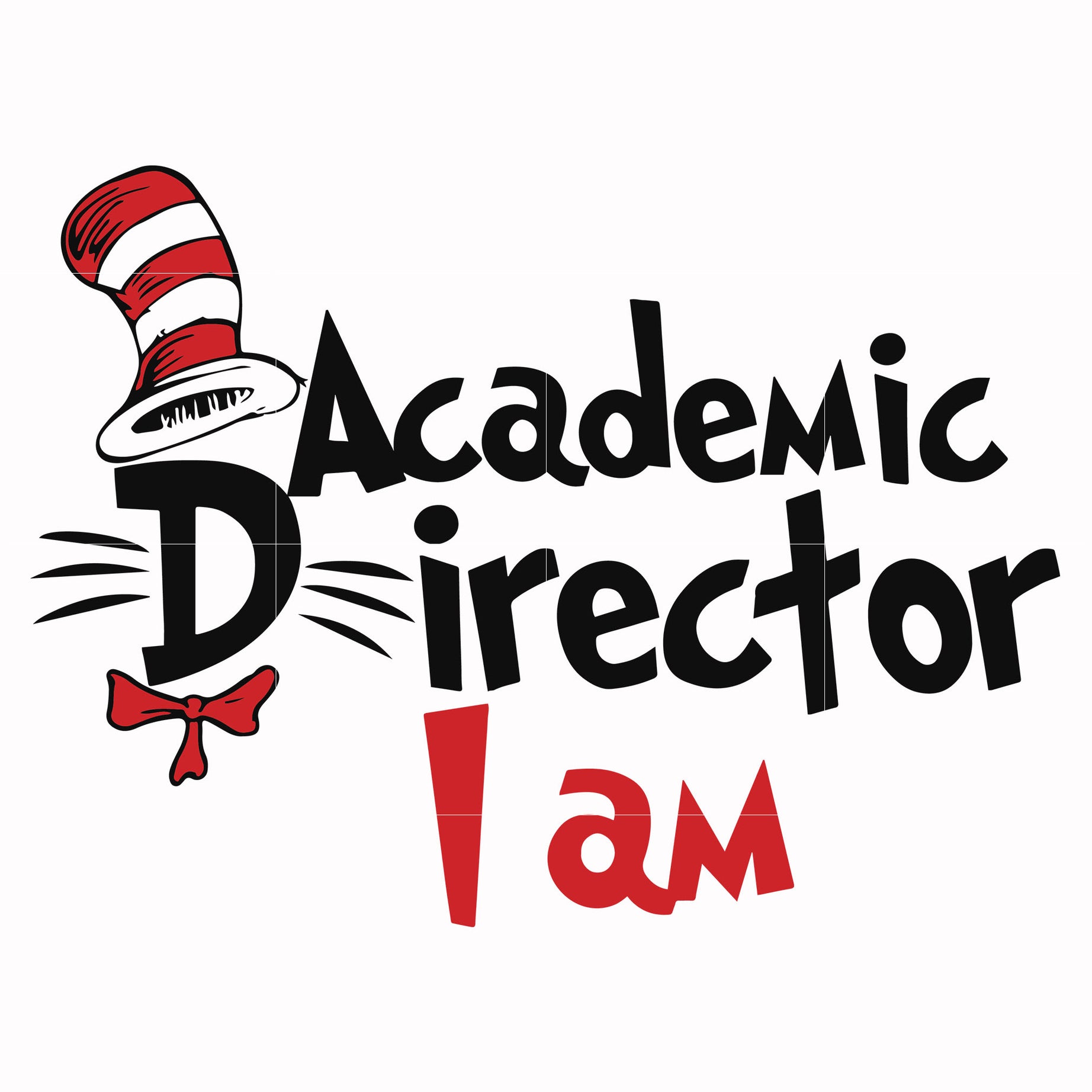 Academic director I am svg, png, dxf, eps file DR000133
