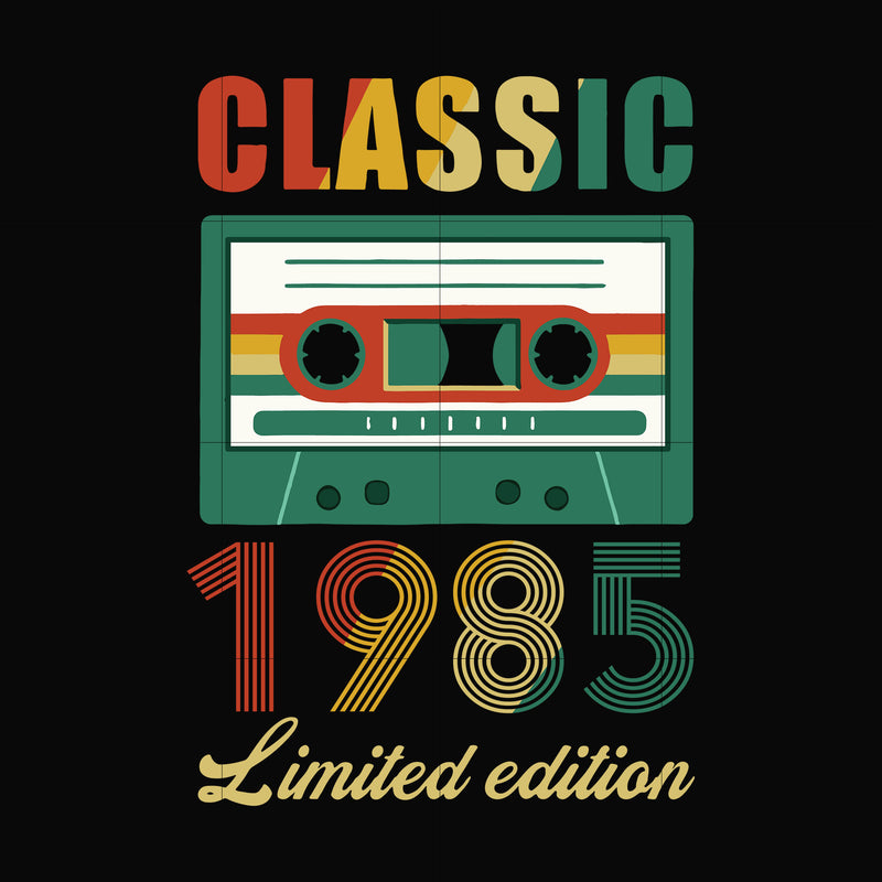 Classic 1985 limited edition svg, png, dxf, eps digital file NBD0057