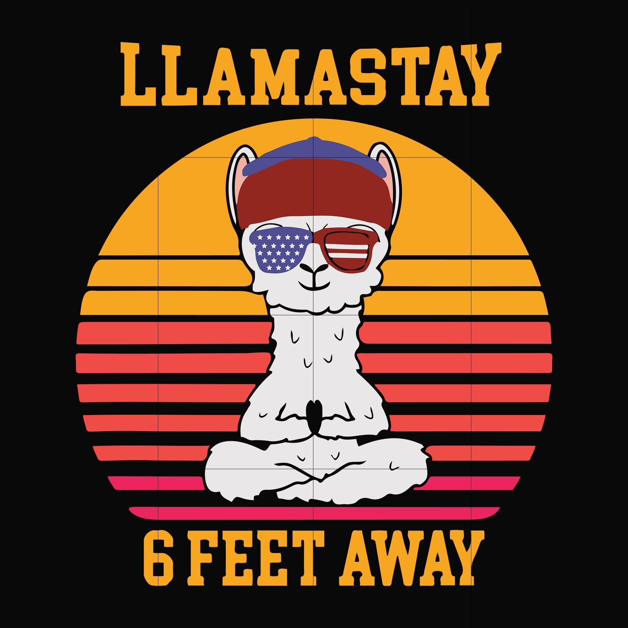 Llamastay 6 feet away svg, png, dxf, eps digital file TD27072044