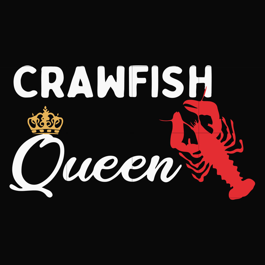 Crawfish Queen svg, png, dxf, eps digital file OTH0053