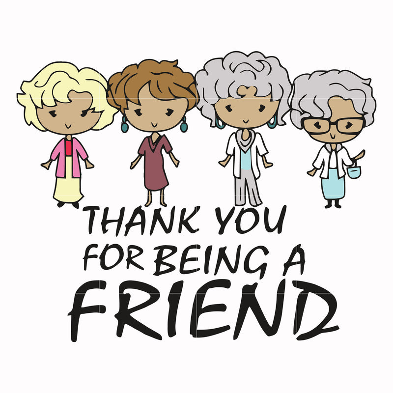 Thank you for being a friend svg, png, dxf, eps file FN0001001