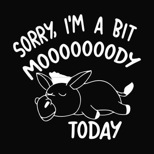 Sorry I'm a bit Moooody today svg, png, dxf, eps file FN000226