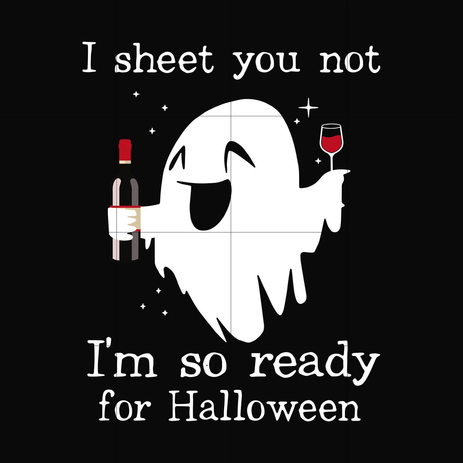 I sheet you not I'm so ready fo Halloween svg, png, dxf, eps, digital file HLW0037