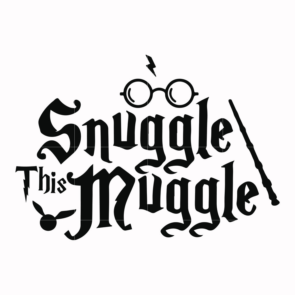 This Snuggle this muggle svg, png, dxf, eps file HRPT0009