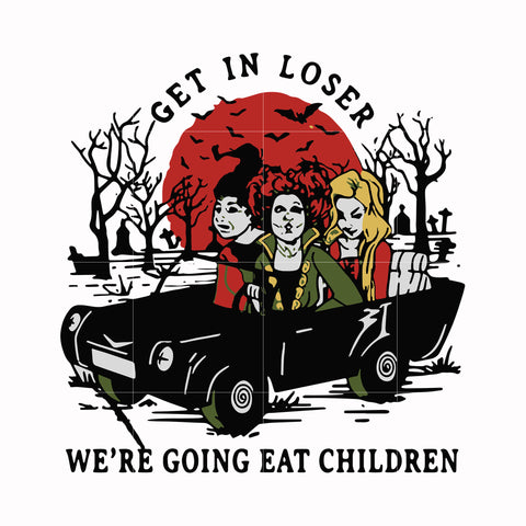 we are going eat children svg, png, dxf, eps digital file HLW0119