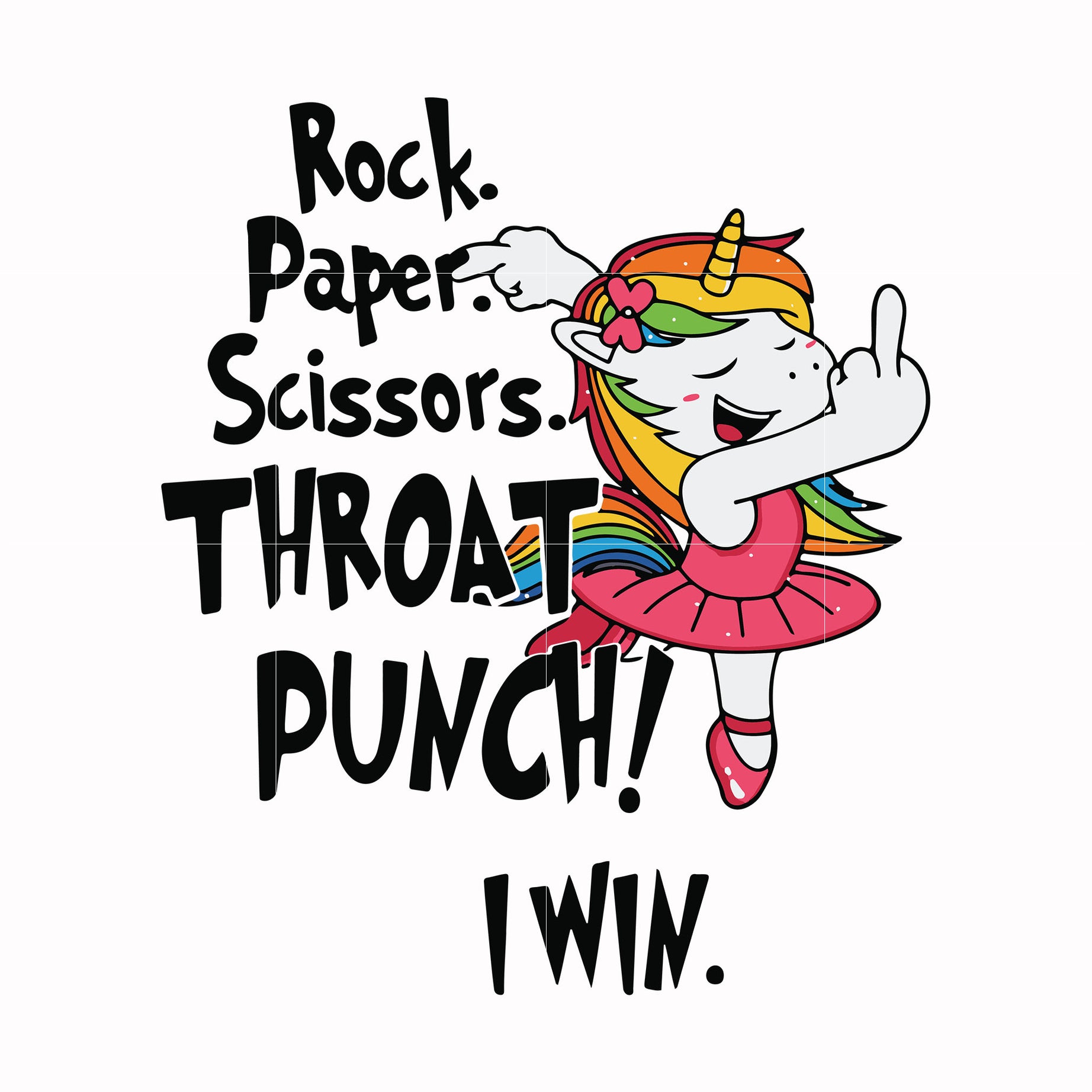 Rock paper scissors throat punch i win unicorn svg, png, dxf, eps digital file NCRM0202