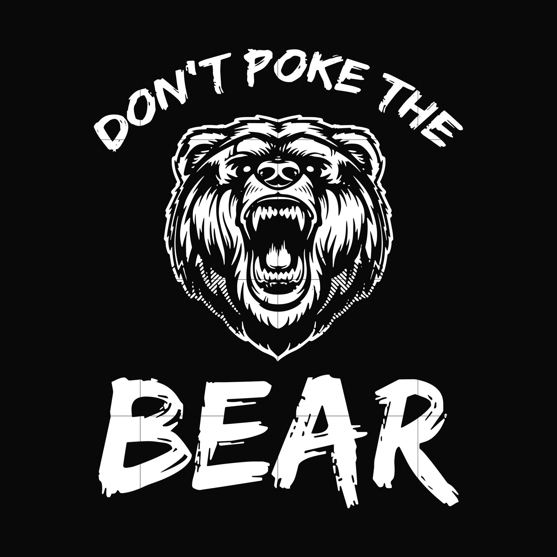 Don't poke the bear camping svg, png, dxf, eps digital file CMP037