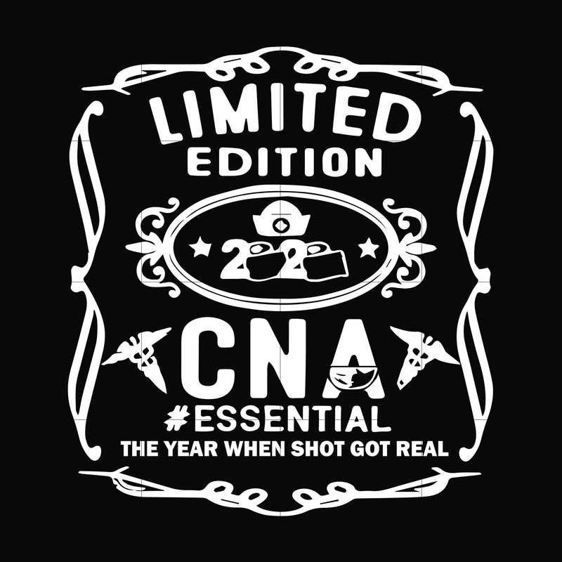 Limited edition 2020 CNA essential the year when shit got real svg, png, dxf, eps digital file TD27072034