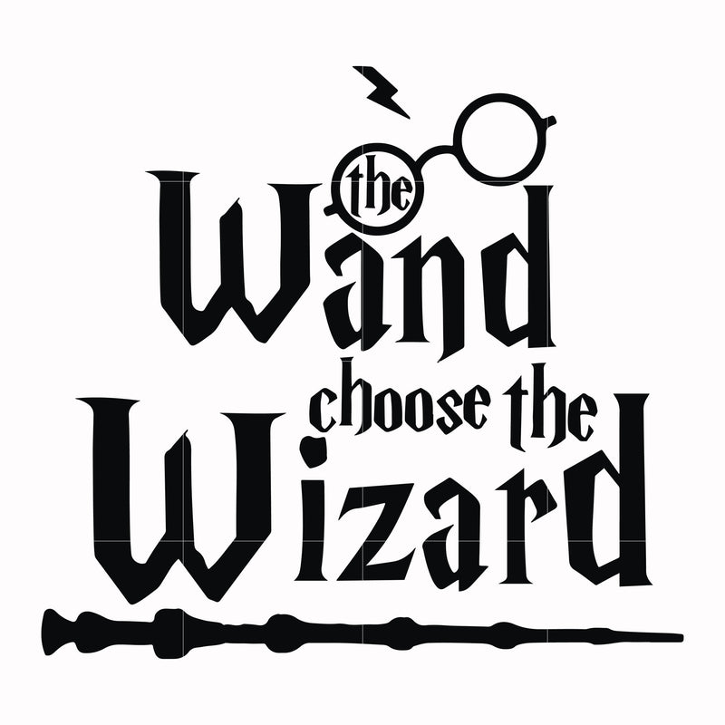 The wand choose the wizard svg, png, dxf, eps file HRPT0004