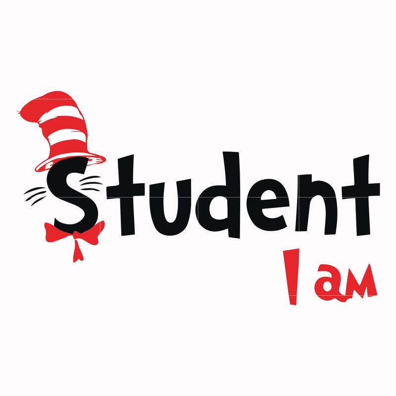 Student I am svg, png, dxf, eps file DR00058