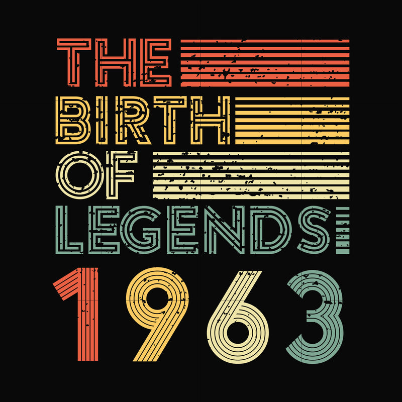 The birth of legends 1963 svg, png, dxf, eps digital file NBD0065