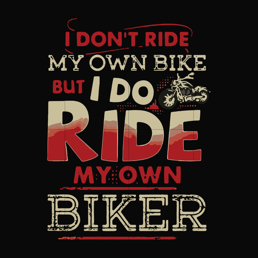I don't have my own bikes but I do have my own biker svg, png, dxf, eps file FN000191