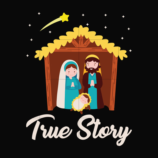 True story Jesus svg, png, dxf, eps digital file NCRM15072031