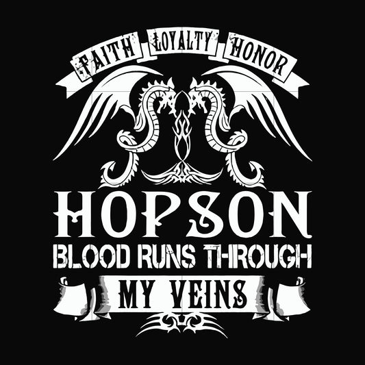 Hopson blood runs through my veins svg, png, dxf, eps file FN000201