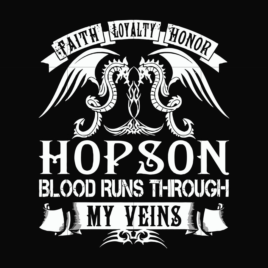 Hopson blood runs through my veins svg, png, dxf, eps file FN000201