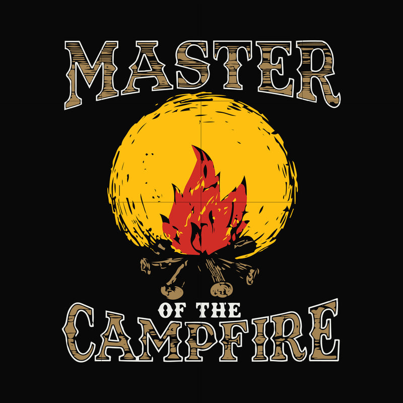 Master of the campfire svg, png, dxf, eps digital file CMP082